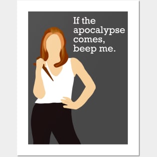 If the apocalypse comes, beep me. Buffy the Vampire Slayer inspired art Posters and Art